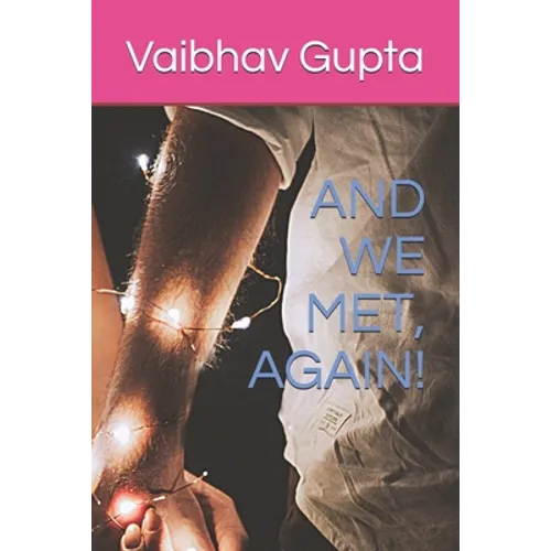 And We Met, Again! - Paperback