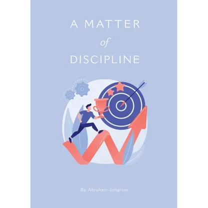A M AT T E R of DISCIPLINE - Paperback