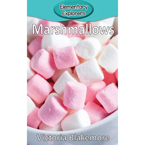 Marshmallows - Hardcover