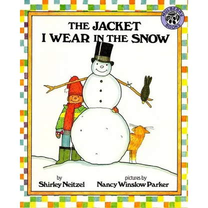 The Jacket I Wear in the Snow - Paperback
