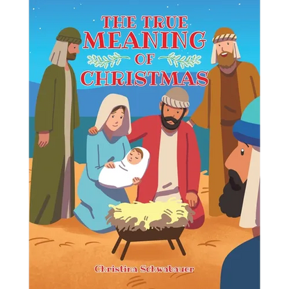 The True Meaning of Christmas - Paperback