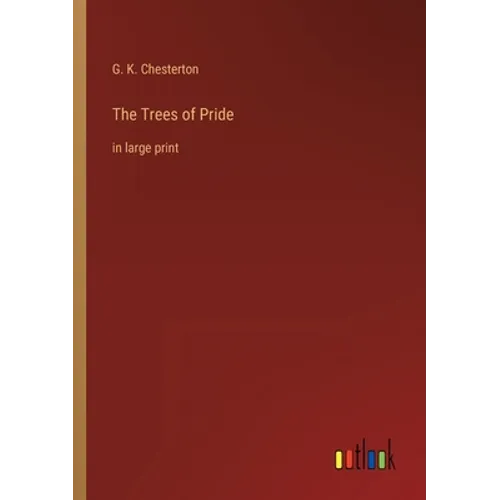 The Trees of Pride: in large print - Paperback