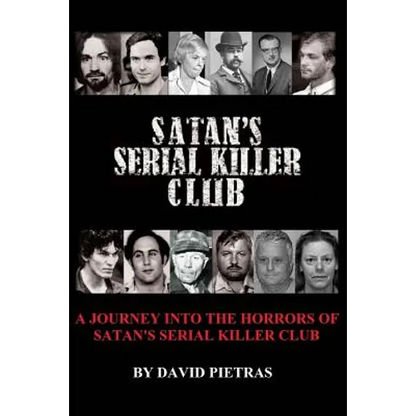 Satan's Serial Killer Club - Paperback