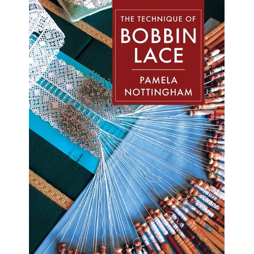 Technique of Bobbin Lace - Hardcover