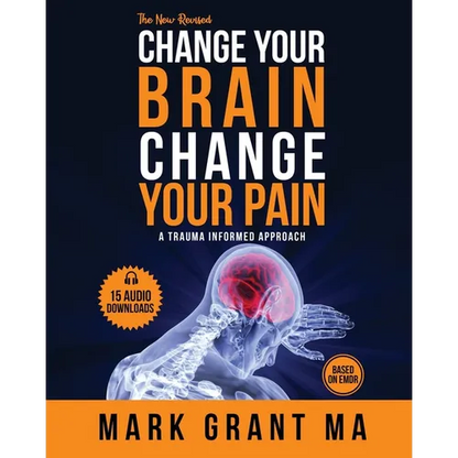 The New Change Your Brain, Change Your Pain: Based on EMDR - Paperback