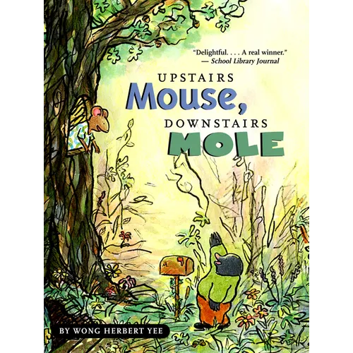 Upstairs Mouse, Downstairs Mole (Reader) - Paperback