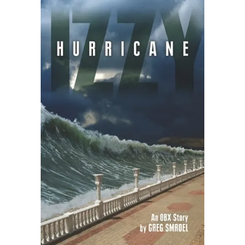 Hurricane Izzy: An OBX Story - Paperback