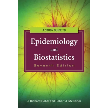 Study Guide to Epidemiology and Biostatistics: . - Paperback