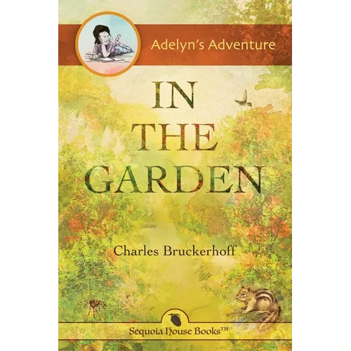 Adelyn's Adventure in the Garden - Paperback