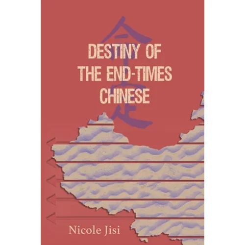 Destiny of the End-Times Chinese - Paperback