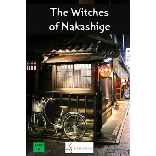 The Witches of Nakashige - Paperback