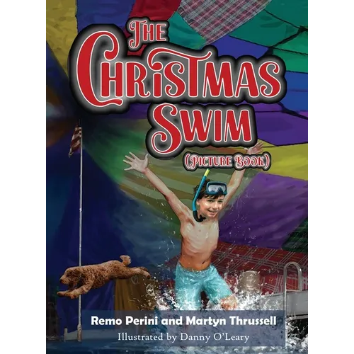 The Christmas Swim (Picture Book) - Hardcover