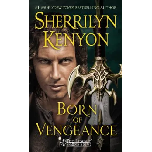 Born of Vengeance: The League: Nemesis Rising - Mass Market Paperbound