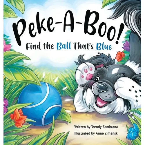 Peke-A-Boo! Find the Ball That's Blue - Hardcover