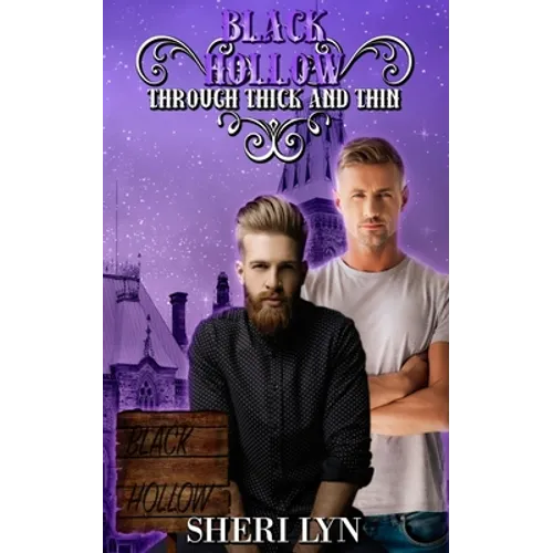 Black Hollow: Through Thick and Thin - Paperback
