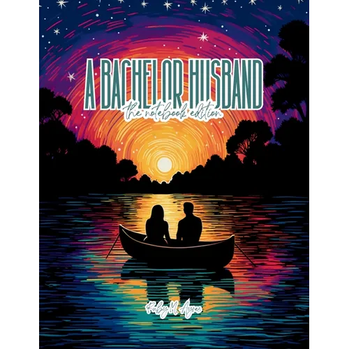 A Bachelor Husband - Lined Journal - 8.5" x 11" - 208 Pages - College Ruled Notebook for Work and School - Paperback
