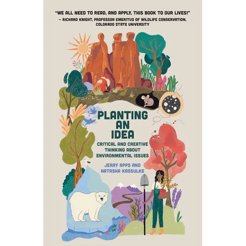Planting an Idea: Critical and Creative Thinking about Environmental Problems - Paperback