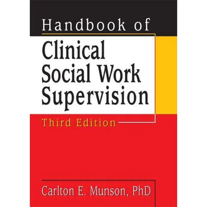 Handbook of Clinical Social Work Supervision - Paperback