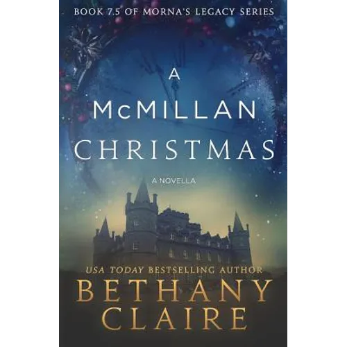 A McMillan Christmas - A Novella: A Scottish, Time Travel Romance - Paperback