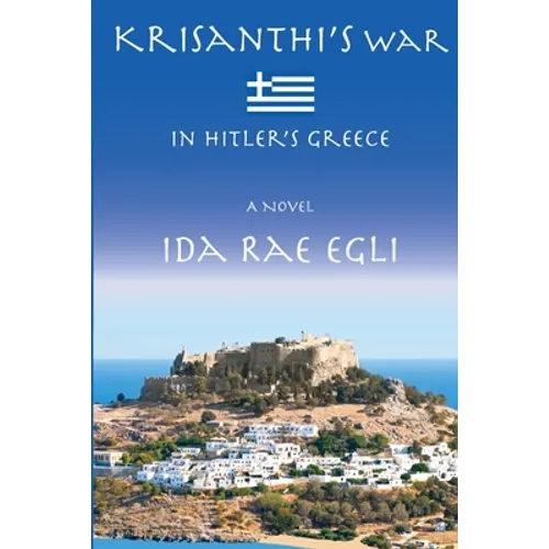 Krisanthi's War: In Hitler's Greece - Paperback