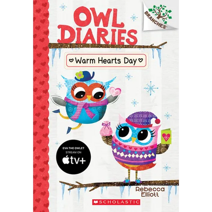 Warm Hearts Day: A Branches Book (Owl Diaries #5): Volume 5 - Paperback