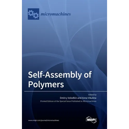 Self-Assembly of Polymers - Hardcover