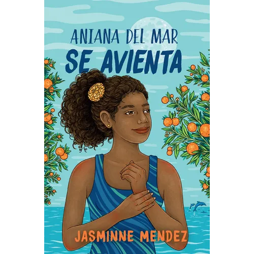 Aniana del Mar Se Avienta / Aniana del Mar Jumps in - Paperback