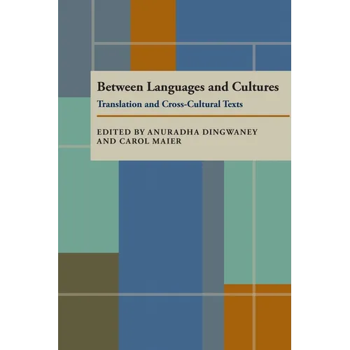 Between Languages and Cultures: Translation and Cross-Cultural Texts - Paperback