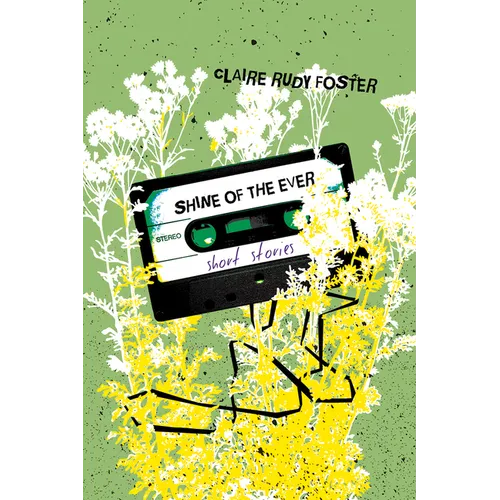 Shine of the Ever - Paperback
