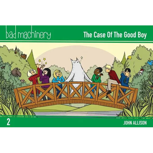 Bad Machinery Vol. 2: The Case of the Good Boy, Pocket Edition - Paperback