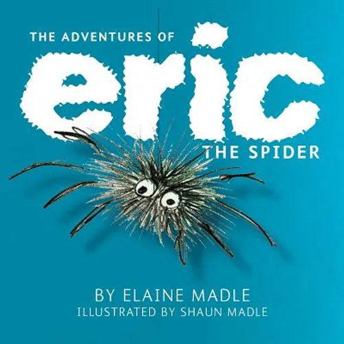 The Adventures of Eric the Spider - Paperback