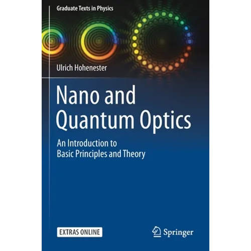 Nano and Quantum Optics: An Introduction to Basic Principles and Theory - Paperback