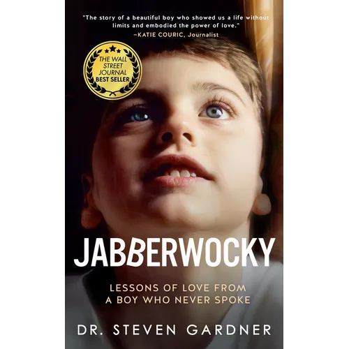 Jabberwocky: Lessons of Love from a Boy Who Never Spoke - Hardcover