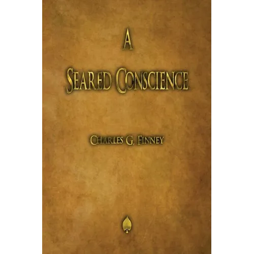 A Seared Conscience - Paperback