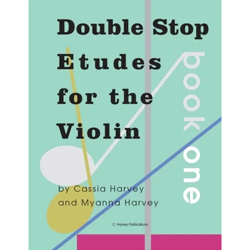 Double Stop Etudes for the Violin, Book One - Paperback