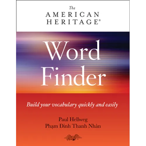 American Heritage Word Finder: Build Your Vocabulary Quickly and Easily - Paperback