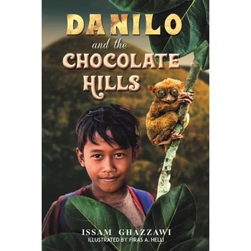 Danilo and the Chocolate Hills - Paperback