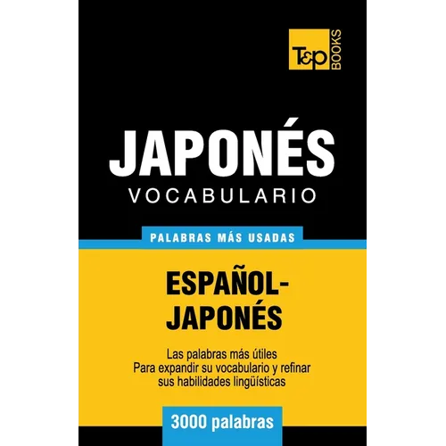 Vocabulario español-japonés - 3000 palabras más usadas - Paperback