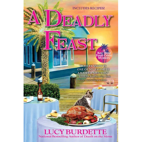 A Deadly Feast: A Key West Food Critic Mystery - Mass Market Paperbound