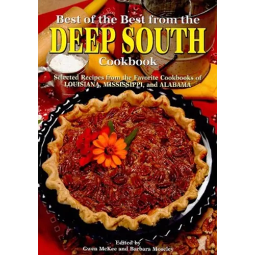 Best of the Best from the Deep South Cookbook - Paperback