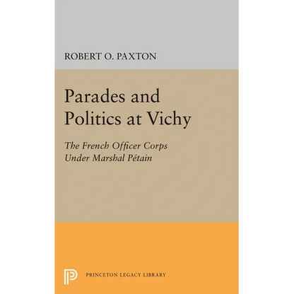 Parades and Politics at Vichy - Paperback