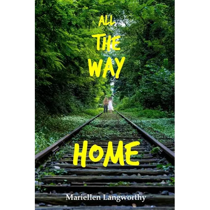 All the Way Home - Paperback