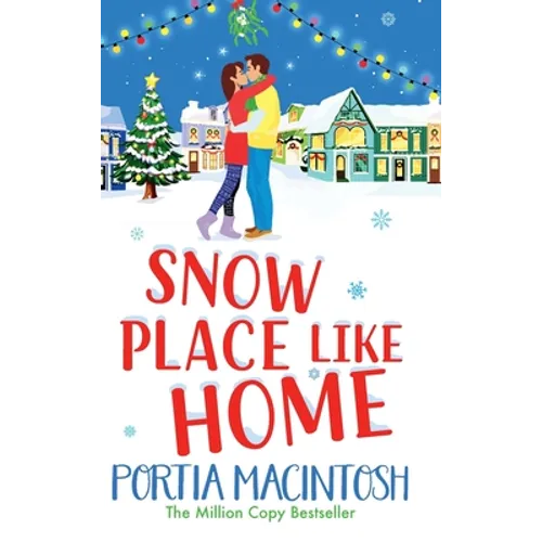 Snow Place Like Home - Hardcover