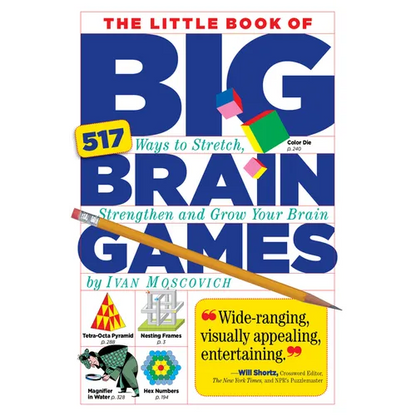 The Little Book of Big Brain Games: 517 Ways to Stretch, Strengthen and Grow Your Brain - Paperback