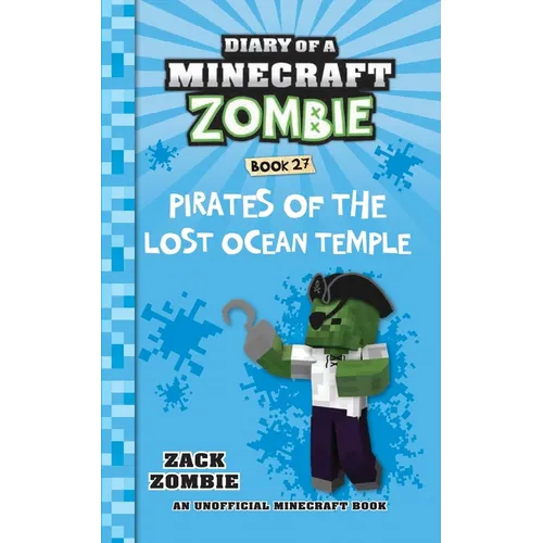 Diary of a Minecraft Zombie Book 27: Pirates of the Lost Ocean Temple - Paperback