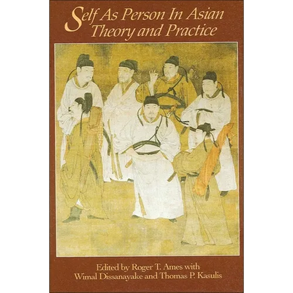 Self as Person in Asian Theory and Practice - Paperback