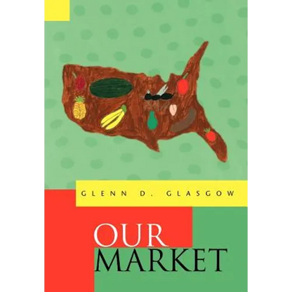 Our Market - Hardcover