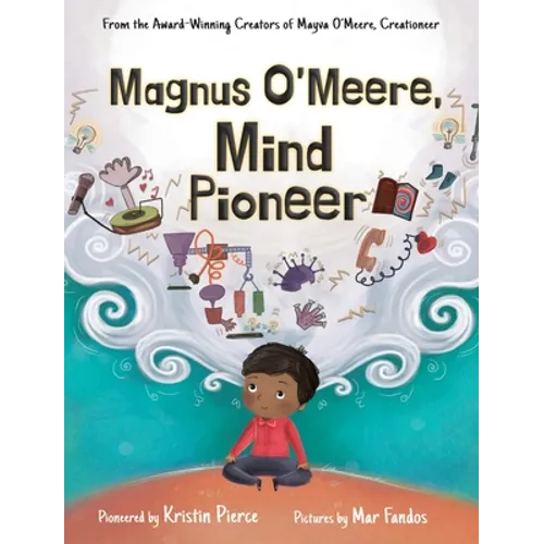Magnus O'Meere, Mind Pioneer - Hardcover