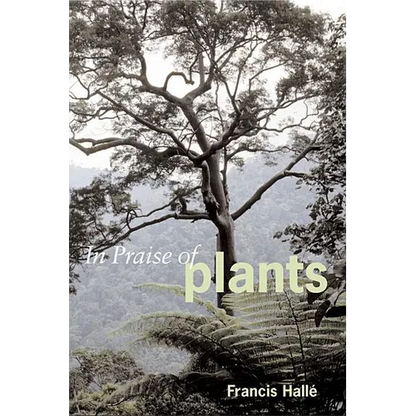 In Praise of Plants - Paperback
