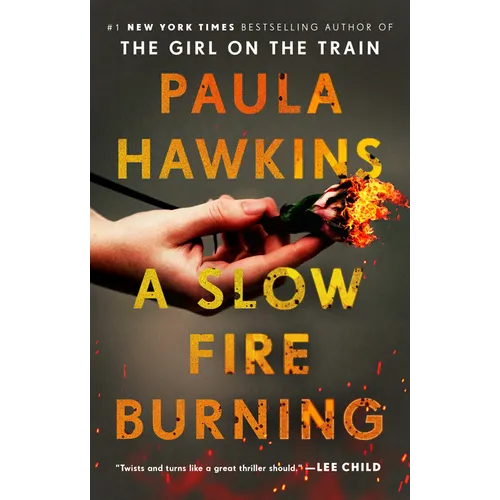 A Slow Fire Burning - Paperback
